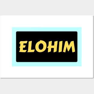 Elohim | Christian Typography Posters and Art